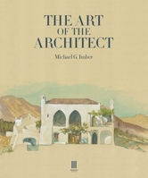 The Art of the Architect 1739731476 Book Cover