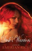 Dusk's Warriors 1544628803 Book Cover