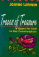 Traces of Treasure: Quests for God in the Commonplace 0836136551 Book Cover
