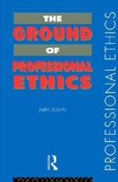 The Ground of Professional Ethics 0415116678 Book Cover