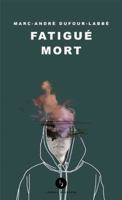 FATIGUE MORT 2760942678 Book Cover