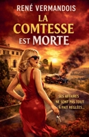 La Comtesse est Morte (French Edition) B0GQ8X6FBQ Book Cover