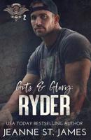 Guts & Glory: Ryder 1079340971 Book Cover
