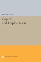 Capital and Exploitation 0691003661 Book Cover