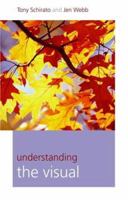 Understanding the Visual (Understanding Contemporary Culture series) 141290157X Book Cover