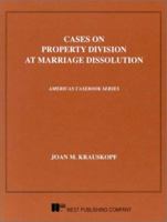 Cases on Property Division at Marriage Dissolution 0314803270 Book Cover
