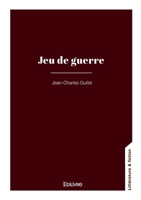 Jeu de guerre (French Edition) 2414636033 Book Cover