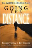 Going the Distance: The George Thomas Story 1582616299 Book Cover