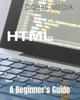 HTML: A Beginner's Guide B0CGTS67PM Book Cover