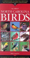 All about North Carolina Birds 1889372749 Book Cover