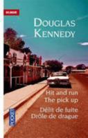 Bilingue français-anglais : Drôle de drague et Délit de fuite / The Pick-up et Hit and run (Langue pour tous bilingue t. 12799) 2266270974 Book Cover