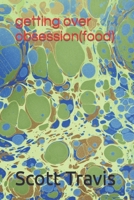 getting over obsession B0BJ2JS9DJ Book Cover