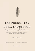 Las preguntas de la inquietud: Acompañamiento literario y filosófico de los cuentos (Biblioteca de la Mente Inquieta) (Spanish Edition) B0H1YRLVQ6 Book Cover