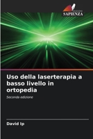 Uso della laserterapia a basso livello in ortopedia (Italian Edition) 6209047785 Book Cover