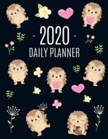 Cute Hedgehog Daily Planner 2020: Make 2020 a Productive Year! Pretty, Funny Animal Planner: January - December 2020 Monthly Agenda Scheduler For School, College, Office, Work or Weekly Family Use Lar 1710025662 Book Cover