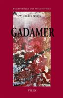 Gadamer: Une Hermeneutique Philosophique 2711622401 Book Cover