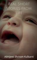 Real Short stories from Life B086FVDYPC Book Cover