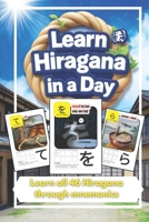 Learn Hiragana in a Day: Master Japanese Writing with Fun Mnemonics! B0DSSZ9BMX Book Cover
