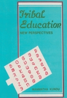 Tribal Education New Perspectives 812120447X Book Cover