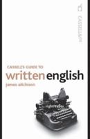 Cassell Guide to Written English 0304349631 Book Cover