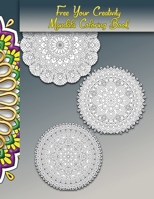 Free Your Creativity, Mandala Coloring Book: Adult Stress-Relieving Chill Out Book, Great Gift B08X621CHQ Book Cover