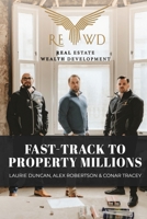 Fast-Track to Property Millions 1739854373 Book Cover