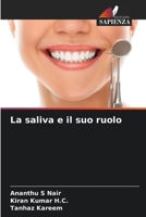 La saliva e il suo ruolo (Italian Edition) 6209602177 Book Cover