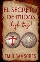 El Secreto de Midas 1545393648 Book Cover