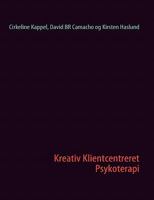 Kreativ Klientcentreret Psykoterapi 8771141227 Book Cover