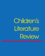 Children's Literature Review, Volume 81 0787651230 Book Cover