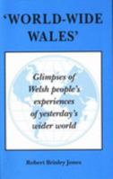 World-Wide Wales 0950890391 Book Cover