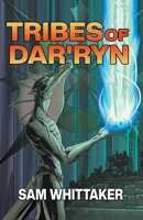 Tribes of Dar'ryn (Chronicles of Dar'ryn) B0CV4V6Q3K Book Cover