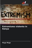 Estremismo violento in Kenya (Italian Edition) 620391682X Book Cover