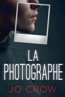 La Photographe (French Edition) B0GGY993FF Book Cover