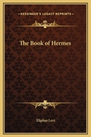 The Book of Hermes 1425339182 Book Cover