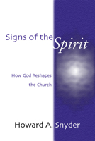 Signs of the Spirit 0310515416 Book Cover