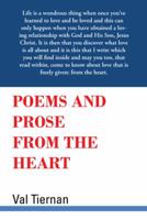 Poems and Prose from the Heart 1490804943 Book Cover