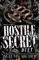 Hostile Secret: A Complete Two-Book Dark Mafia Duet (Souza Cartel) 1918235090 Book Cover