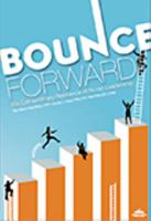 Bounce Forward: The Extraordinary Resilience of Nurse Leadership 1558105913 Book Cover