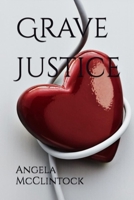 Grave Justice B0F88SF4GS Book Cover