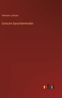 Gotische Sprachdenkmäler 3368251651 Book Cover