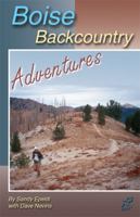 Boise Backcountry Adventures 0974303836 Book Cover