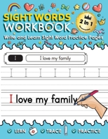 Sight Words Workbook: Write and Learn Sight Word Practice workbooks for kindergarteners B08XH2JK18 Book Cover