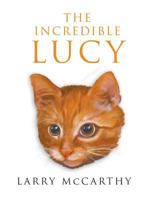 The Incredible Lucy 1640452761 Book Cover