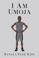 I Am Umoja 1950649210 Book Cover