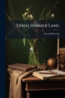 Einen Sommer Lang (German Edition) 1024528278 Book Cover