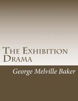 The Exhibition Drama 1978297424 Book Cover