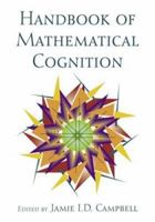 Handbook of Mathematical Cognition 1841694118 Book Cover