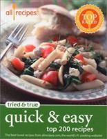 Tried & True Quick & Easy: Top 200 Recipes 0971172323 Book Cover
