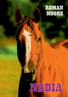 Nadia: Ergänzung zu Balls of Fire (German Edition) 3347067533 Book Cover